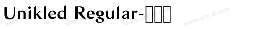Unikled Regular字体转换